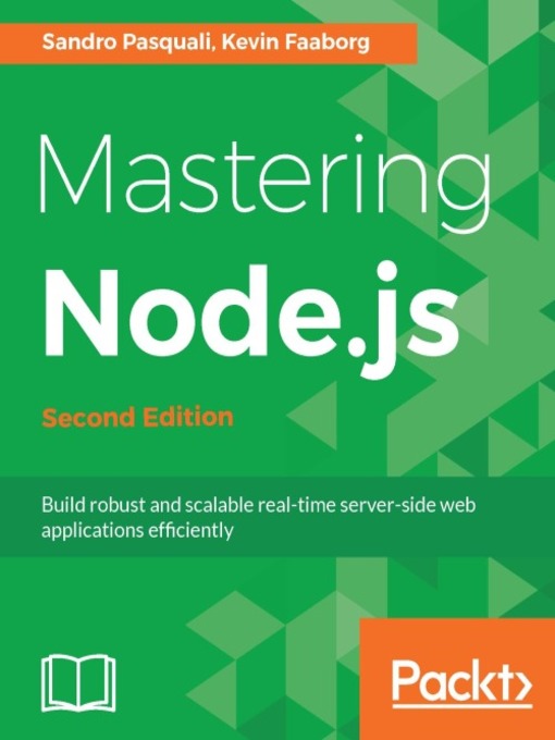 Title details for Mastering Node.js by Sandro Pasquali - Available